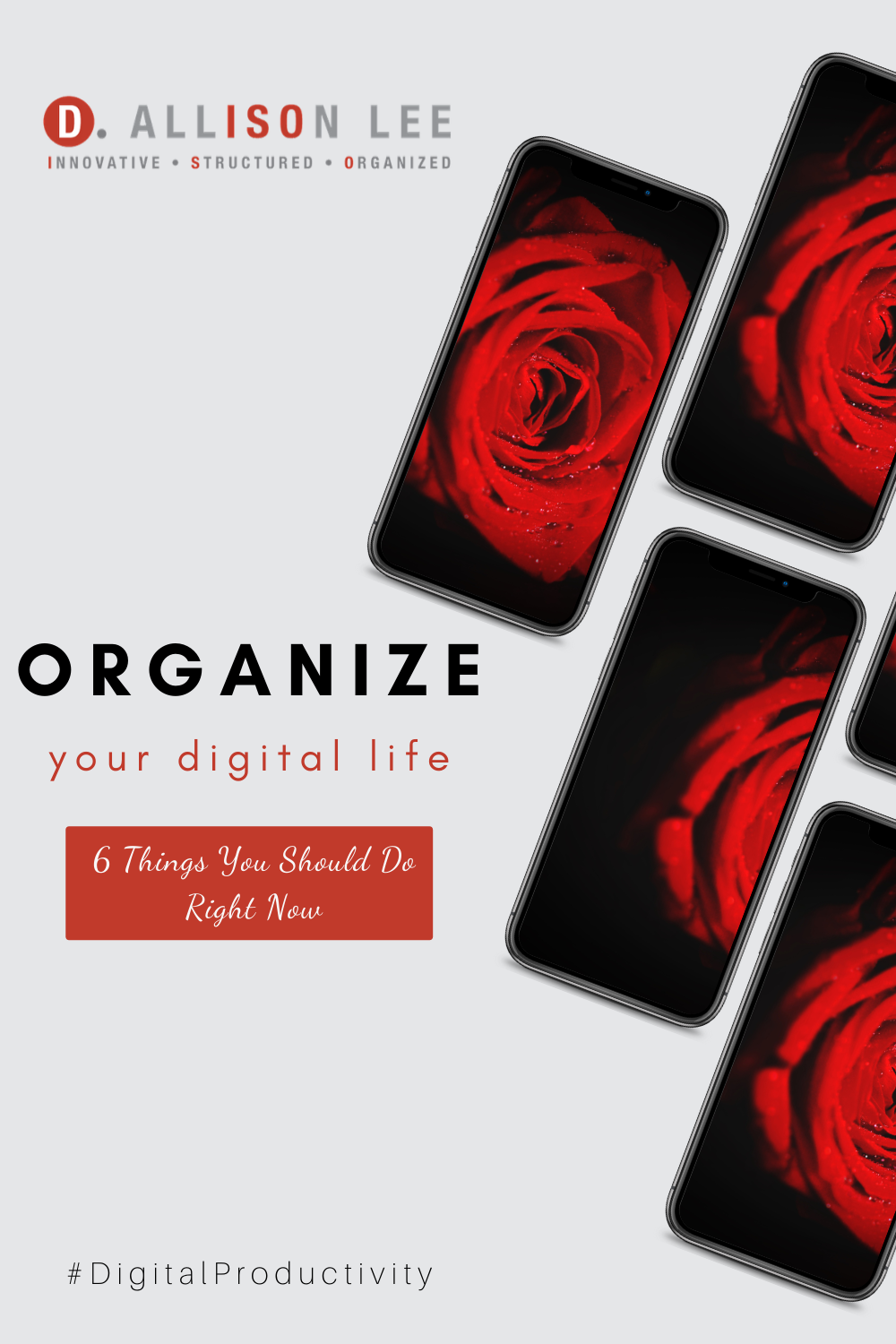 organize your digital life dallisonlee.com digital productivity