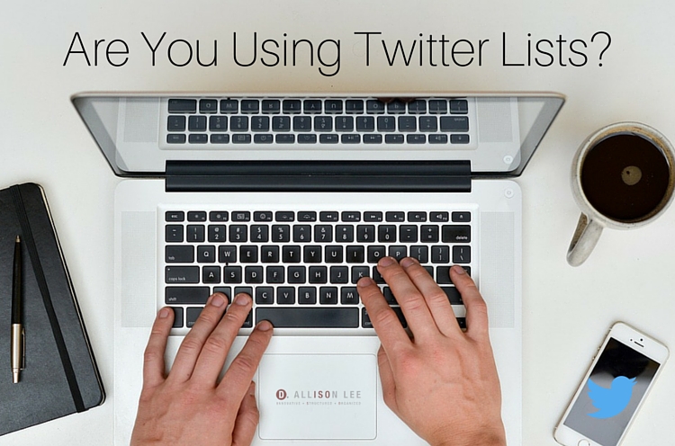 Are you using Twitter Lists?