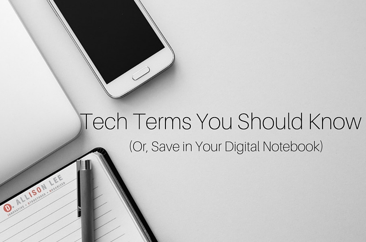 Basic Tech Terms You Should Know to Handle Everyday Life