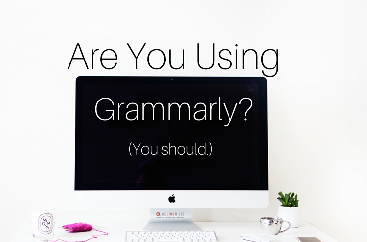 Improve the quality of your blog posts with Grammarly