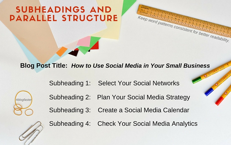 Blogging - subheadings and parallel structure - D. Allison Lee